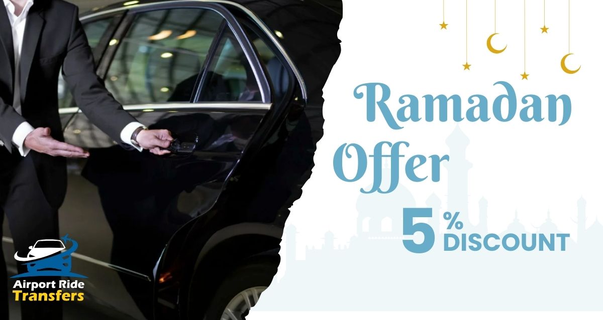 Ramadan Special Offer - 5% Discount on Airport Transfers